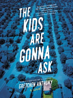 The Kids Are Gonna Ask - Audiobook